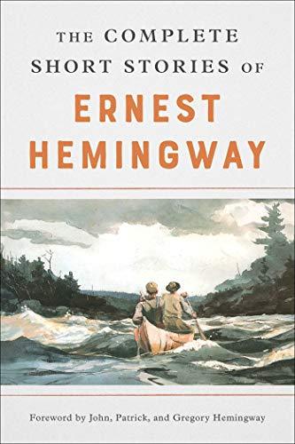 The Complete Short Stories Of Ernest Hemingway: The Finca Vigia Edition Cover
