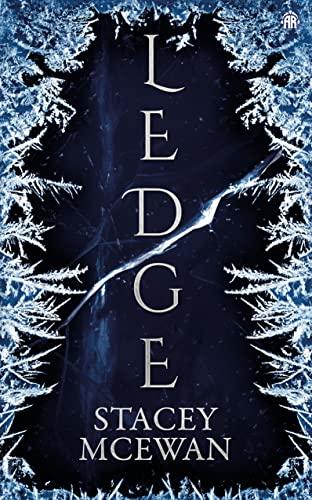 Ledge: The Glacian Trilogy, Book I Cover