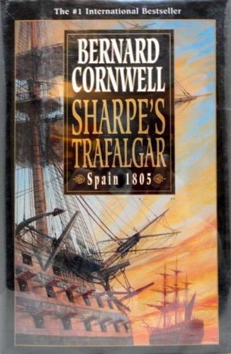 Sharpe's Trafalgar: Richard Sharpe & the Battle of Trafalgar, October 21, 1805 (Richard Sharpe's Adventure Series #4) Cover