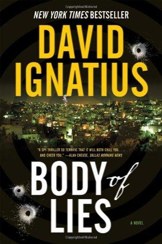 Body of Lies: A Novel by David Ignatius (2007-04-17) Cover