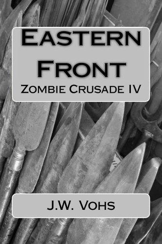 Eastern Front: Zombie Crusade IV Cover