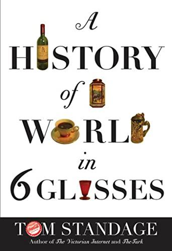 A History Of The World In Six Glasses Cover