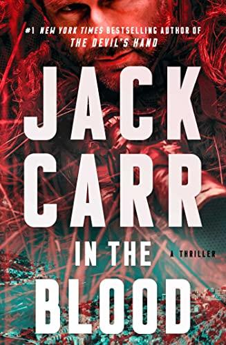 In the Blood: A Thriller (5) (Terminal List) Cover