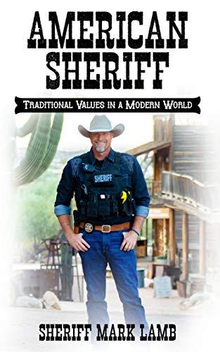 American Sheriff: Traditional Values in a Modern World Cover
