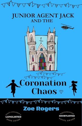 Junior Agent Jack and the Coronation Chaos (The MI9 Missions Book 1) Cover