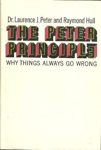 The Peter Principle: Why Things Always Go Wrong Cover