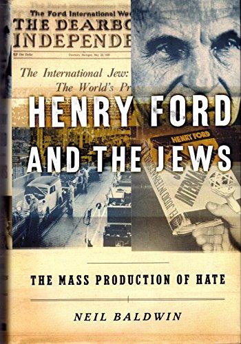 Henry Ford and the Jews: The Mass Production of Hate Cover