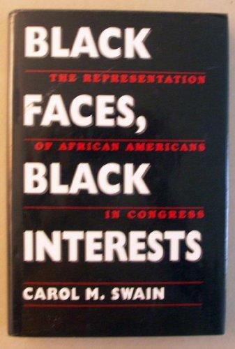Black Faces, Black Interests: The Representation of African Americans in Congress Cover