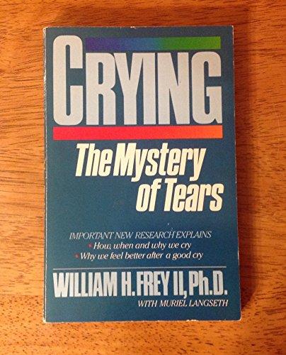 Crying: The Mystery of Tears Cover