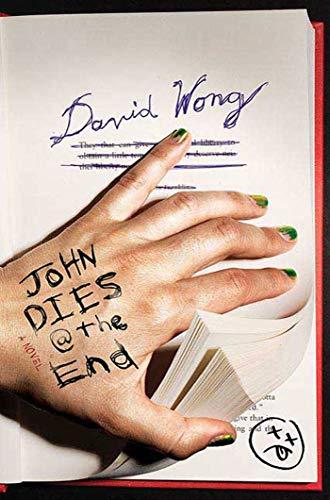 John Dies at the End (John Dies at the End, 1) Cover