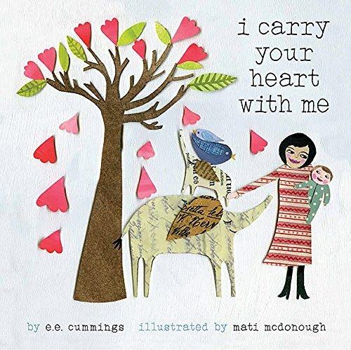 [I Carry Your Heart with Me] [By: Cummings, E.E.] [April, 2014] Cover
