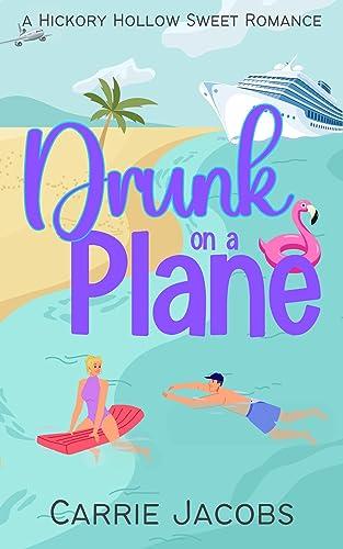 Drunk on a Plane (Hickory Hollow) Cover