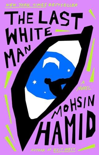 The Last White Man: A Novel Cover