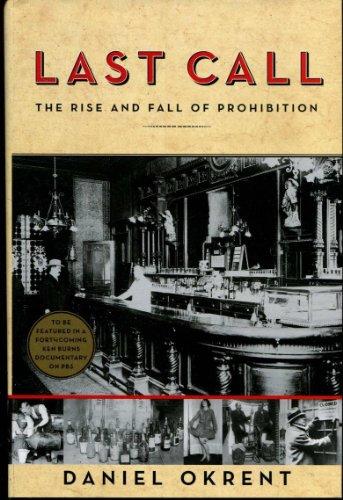 Last Call: The Rise and Fall of Prohibition Cover