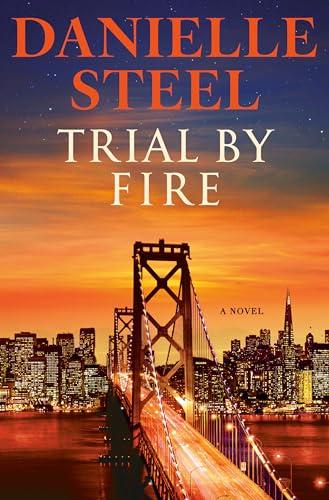Trial by Fire: A Novel Cover
