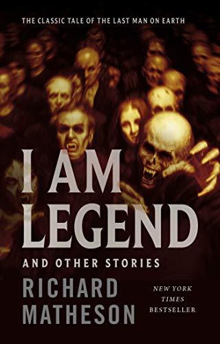 I Am Legend: And Other Stories Cover