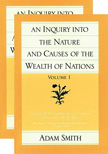 An Inquiry into the Nature and Causes of the Wealth of Nations (The Glasgow Edition of the Works & Correspondence of Adam Smith) Vol. 1 & 2 Cover