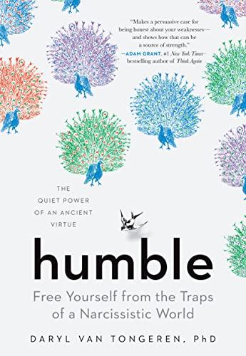 Humble: Free Yourself from the Traps of a Narcissistic World Cover