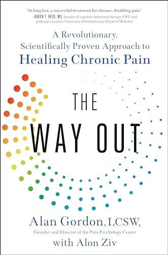 The Way Out: A Revolutionary, Scientifically Proven Approach to Healing Chronic Pain Cover