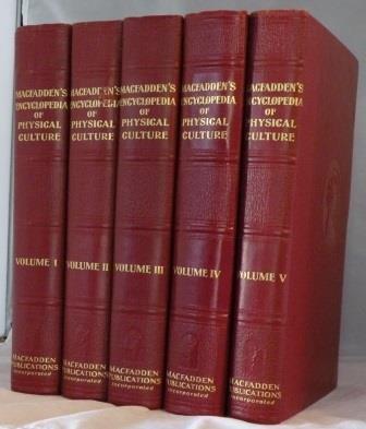 Macfadden's encyclopedia of physical culture: A work of reference, providing complete instructions for the cure of all diseases through ... the anatomy and physiology of the human body Cover