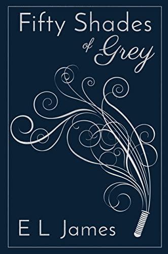 Fifty Shades of Grey 10th Anniversary Edition (Fifty Shades of Grey Series, 1) Cover