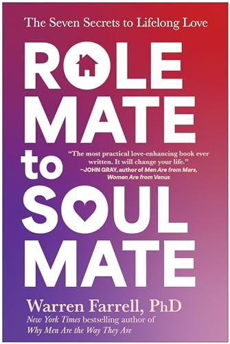 Role Mate to Soul Mate: The Seven Secrets to Lifelong Love Cover