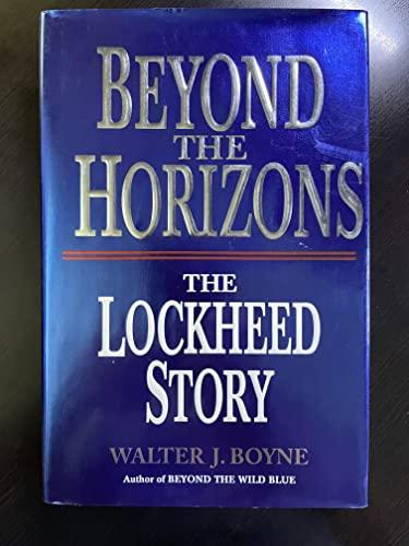 Beyond the Horizon: The Story of Lockheed (Thomas Dunne Book) Cover