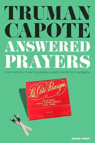 Answered Prayers: The novel that scandalized Capote's women Cover