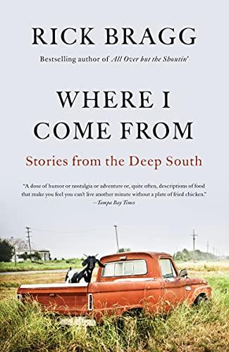 Where I Come From: Stories from the Deep South Cover