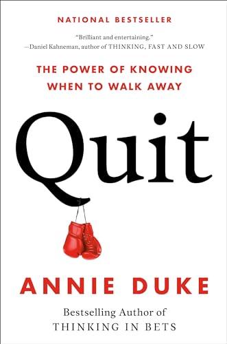 Quit: The Power of Knowing When to Walk Away Cover