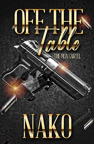 Off The Table (Book 1): The MOA Cartel Cover