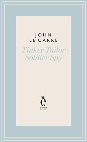 Tinker Tailor Soldier Spy (The Penguin John le Carré Hardback Collection) Cover