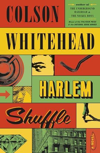 Harlem Shuffle: A Novel Cover