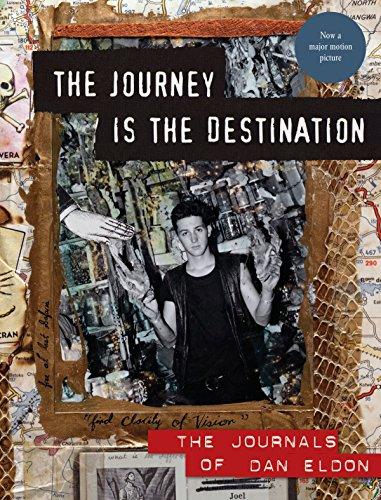 The Journey Is the Destination, Revised Edition: The Journals of Dan Eldon Cover