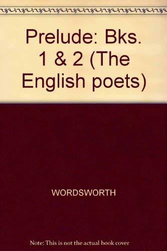 William Wordsworth: The Prelude: A Parallel Text (English Poets Series) Cover