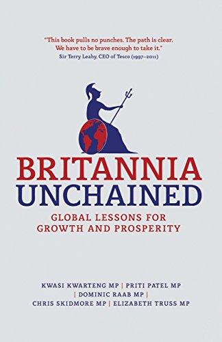 Britannia Unchained: Global Lessons for Growth and Prosperity Cover