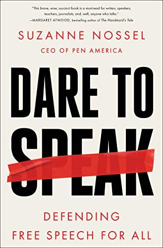 Dare to Speak: Defending Free Speech for All Cover