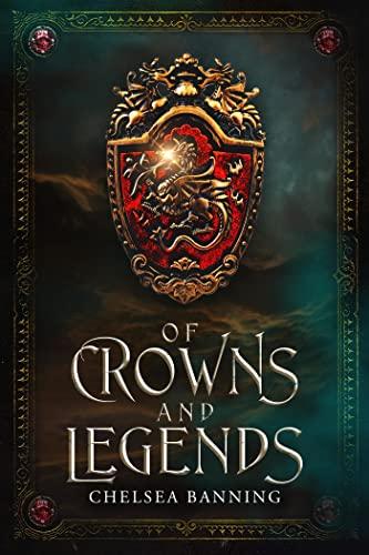 Of Crowns and Legends Cover