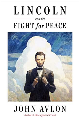 Lincoln and the Fight for Peace Cover