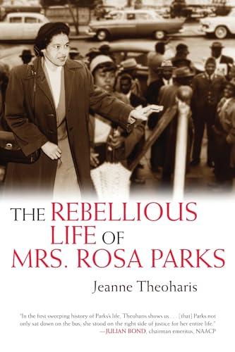 The Rebellious Life of Mrs. Rosa Parks Cover