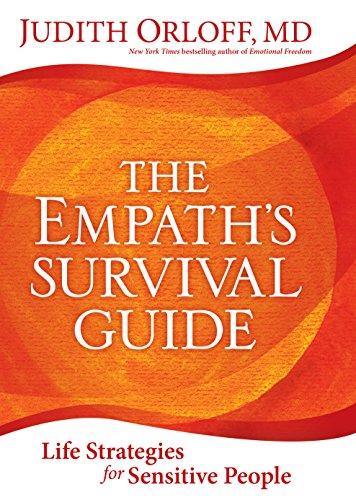 The Empath's Survival Guide: Life Strategies for Sensitive People Cover