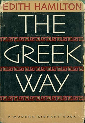The Greek Way (The Modern Library, 320.1) Cover