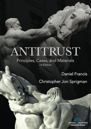 Antitrust: Principles, Cases, and Materials (2d Edition) Cover