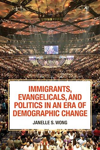 Immigrants, Evangelicals, and Politics in an Era of Demographic Change Cover