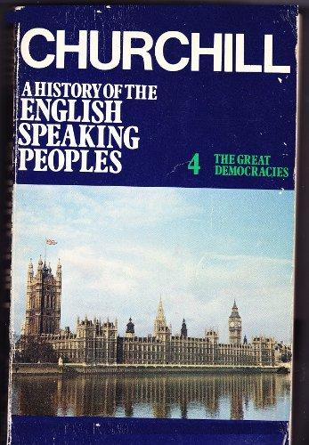 A History Of The English - Speaking Peoples Volume 4 - The Great Democracies [ Proof Copy ] Cover