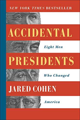 Accidental Presidents: Eight Men Who Changed America Cover