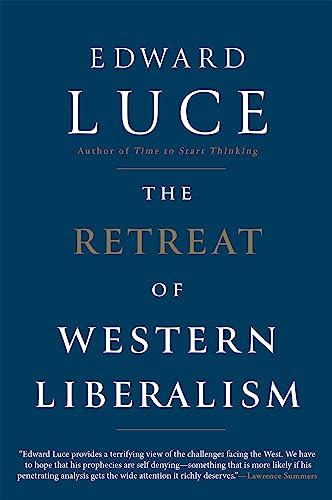 The Retreat of Western Liberalism Cover