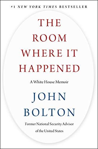 The Room Where It Happened: A White House Memoir Cover