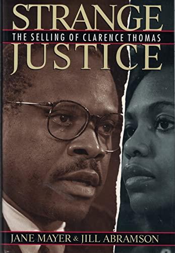 Strange Justice: The Selling of Clarence Thomas Cover