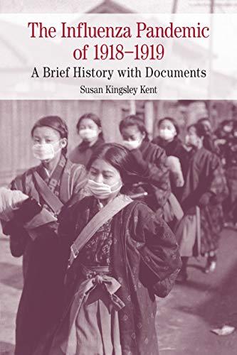 The Influenza Pandemic of 1918–1919: A Brief History with Documents (Bedford Cultural Editions) Cover